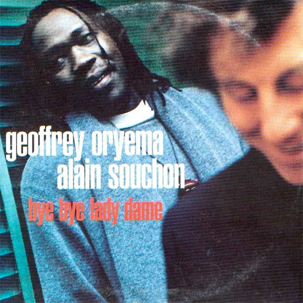 Geoffrey Oryema & Alain Souchon